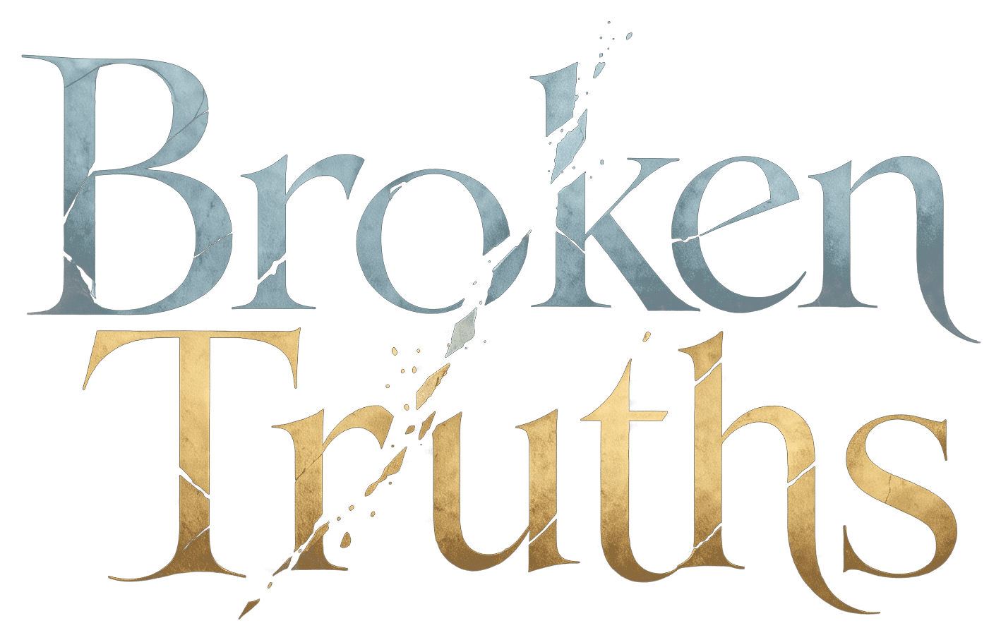 Broken Truths